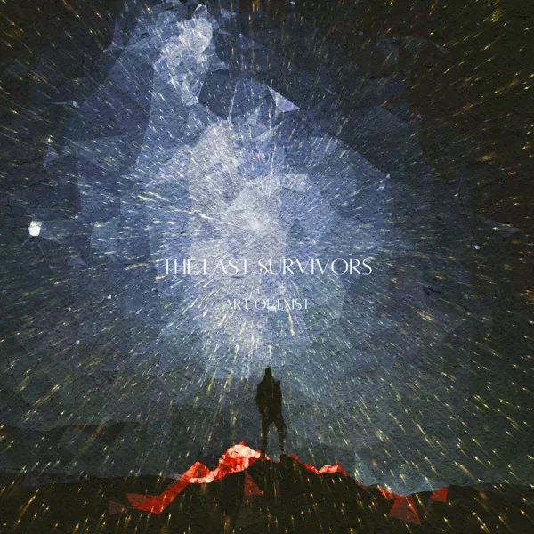 Cover of The Last Survivors by Art of Exist